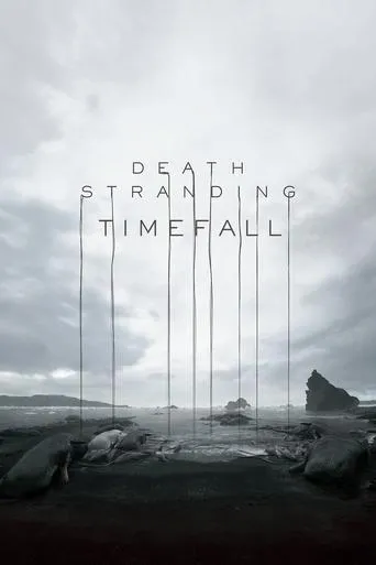 Póster de Death Stranding: Timefall - Behind the Scenes Making of Digital Video
