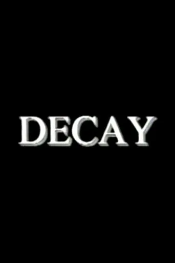 Póster de Decay