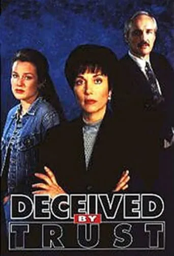 Póster de Deceived by Trust: A Moment of Truth Movie