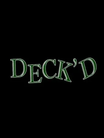 Póster de Deck'd