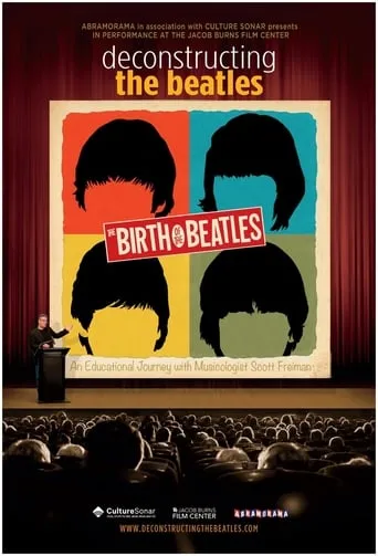 Póster de Deconstructing the Birth of the Beatles