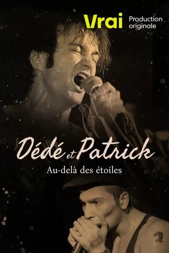 Póster de Dédé et Patrick: Au-delà des étoiles