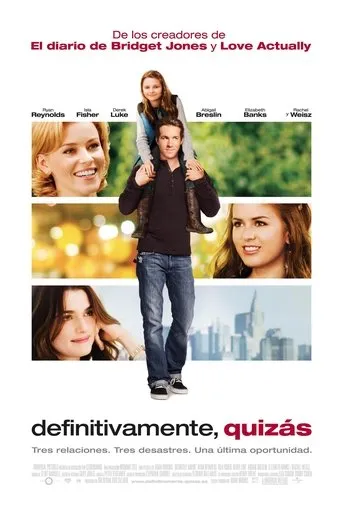 Póster de Definitivamente, quizás (2008) con Alexie Gilmore como Olivia