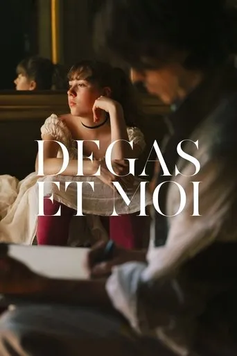 Póster de Degas et moi