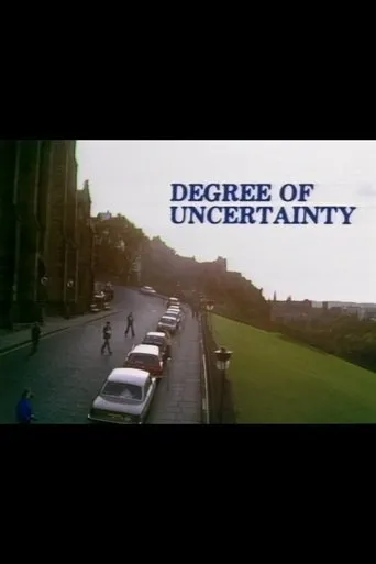 Póster de Degree of Uncertainty