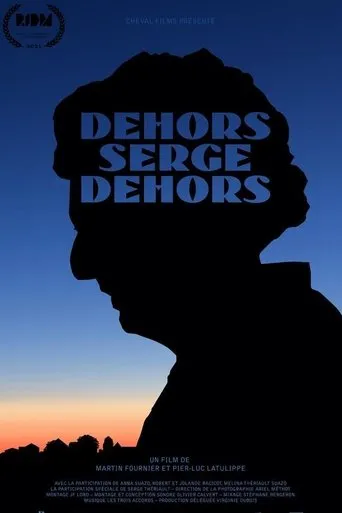 Póster de Dehors Serge Dehors