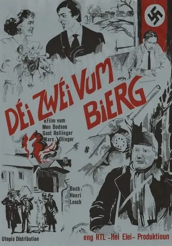 Póster de Déi zwéi vum Bierg