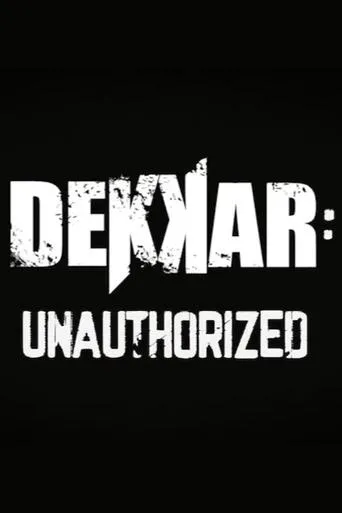 Póster de Dekkar: Unauthorized