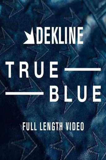 Póster de Dekline: True Blue