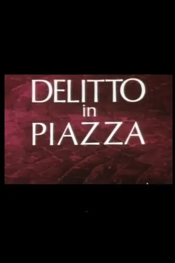 Póster de Delitto in Piazza