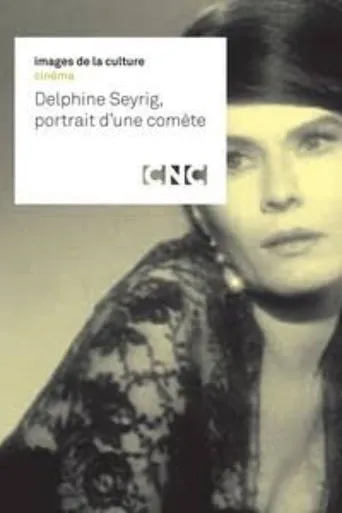 Póster de Delphine Seyrig, portrait d'une comète