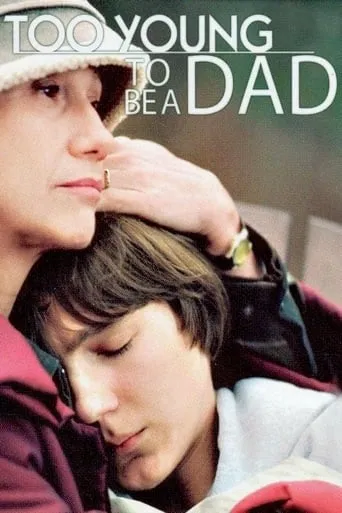 Póster de Demasiado joven para ser padre