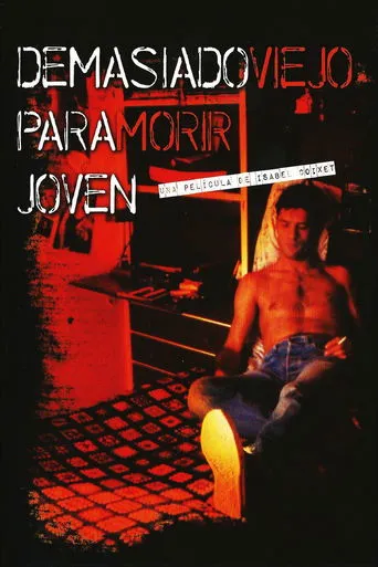 Póster de Demasiado viejo para morir joven