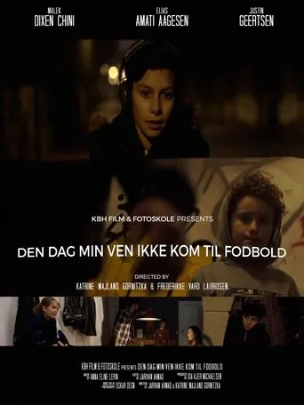 Póster de Den dag min ven ikke kom til fodbold