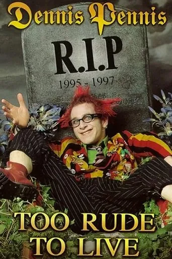 Póster de Dennis Pennis R.I.P.