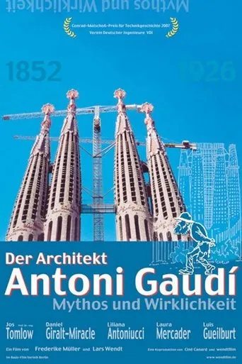 Póster de Der Architekt Antoni Gaudí - Mythos und Wirklichkeit