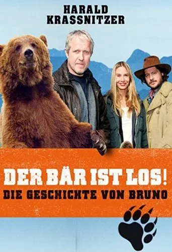 Póster de Der Bär ist los! Die Geschichte von Bruno