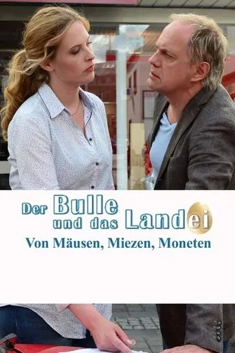 Póster de Der Bulle und das Landei - von Mäusen, Miezen und Moneten