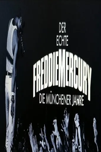 Póster de Der Echte Freddie Mercury - Die Münchner Jahre
