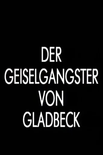 Póster de Der Geiselgangster von Gladbeck