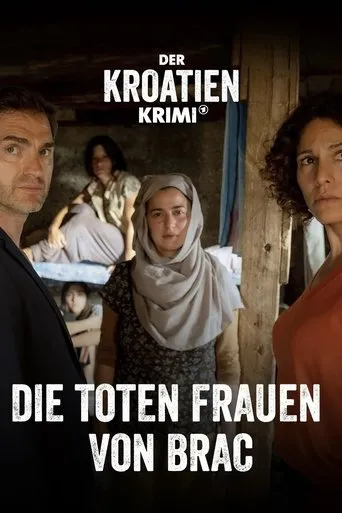 Póster de Der Kroatien-Krimi: Die Toten Frauen von Brac
