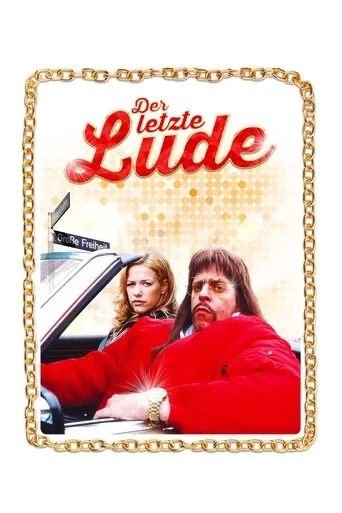 Póster de Der letzte Lude