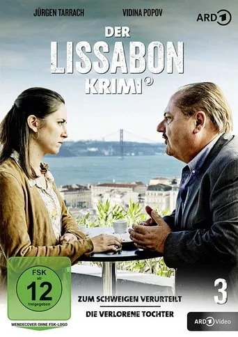Póster de Der Lissabon Krimi: Die verlorene Tochter