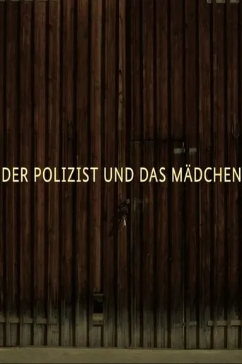 Póster de Der Polizist und das Mädchen