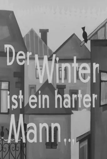 Póster de Der Winter ist ein harter Mann