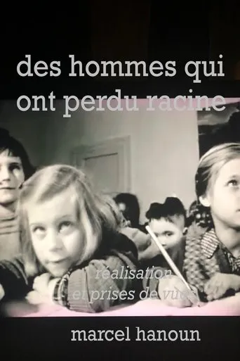 Póster de Des hommes qui ont perdu racines