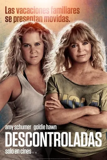 Póster de Descontroladas (2017) con Amy Schumer como Emily Middleton