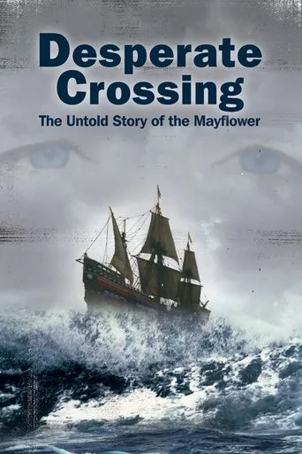 Póster de Desperate Crossing: The Untold Story of the Mayflower