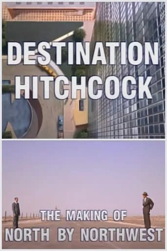 Póster de Destination Hitchcock: The Making of 'North by Northwest'