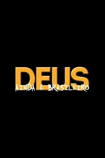 Póster de Deus Ainda É Brasileiro