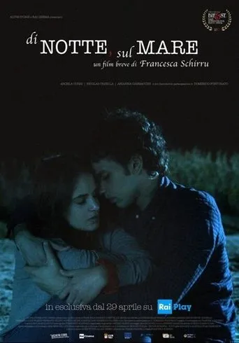 Póster de Di notte, sul mare