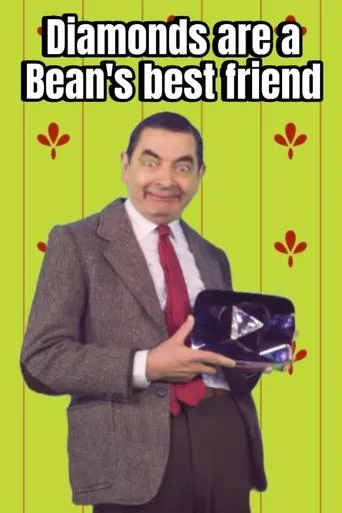Póster de Diamonds are a Bean's Best Friend