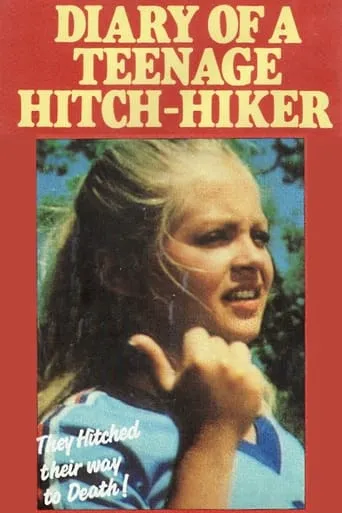 Póster de Diary of a Teenage Hitchhiker