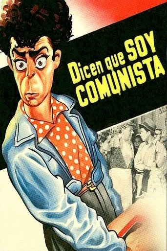 Póster de Dicen que soy comunista