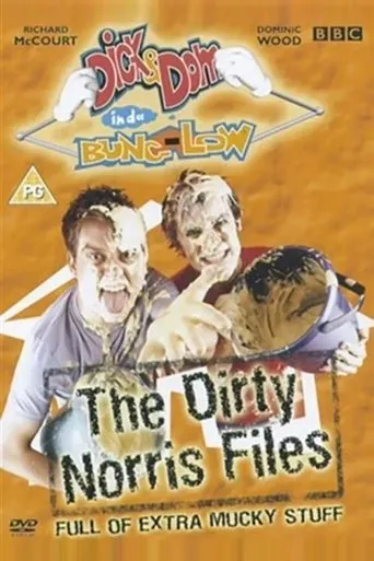 Póster de Dick & Dom in da Bungalow: The Dirty Norris Files