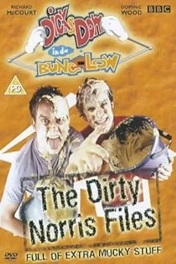 Póster de Dick and Dom in da Bungalow: The Dirty Norris Files