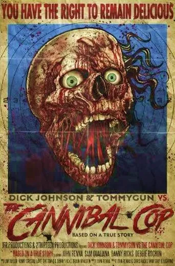 Póster de Dick Johnson & Tommygun vs. The Cannibal Cop