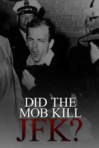 Póster de Did the Mob Kill JFK?