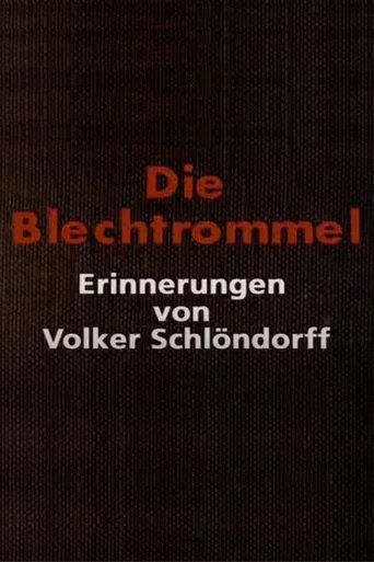 Póster de Die Blechtrommel: Erinnerungen von Volker Schlöndorff