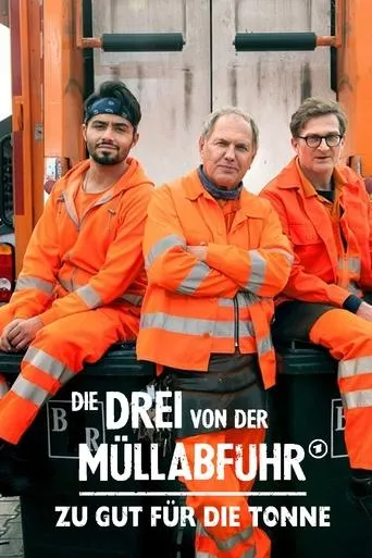 Póster de Die Drei von der Müllabfuhr - Zu gut für die Tonne