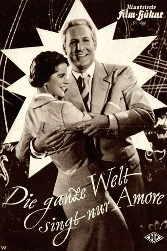 Póster de Die ganze Welt singt nur Amore