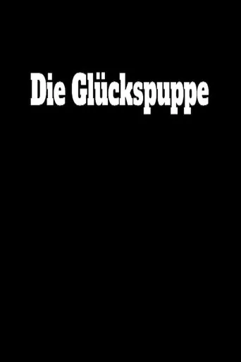 Póster de Die Glückspuppe