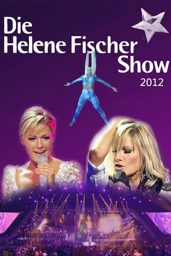 Póster de Die Helene Fischer Show 2012