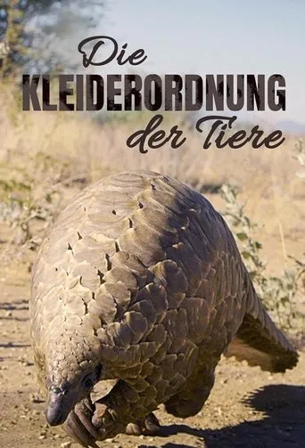 Póster de Die Kleiderordnung der Tiere - Wer trägt was und warum