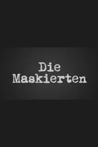 Póster de Die Maskierten
