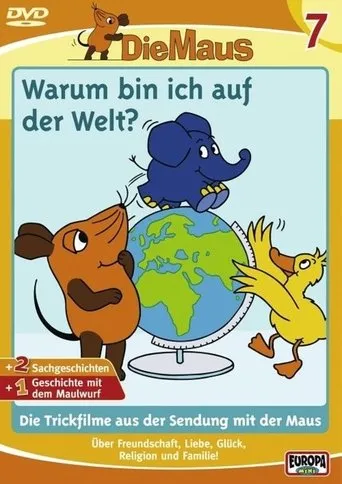 Póster de Die Maus 7 - Warum bin ich auf der Welt